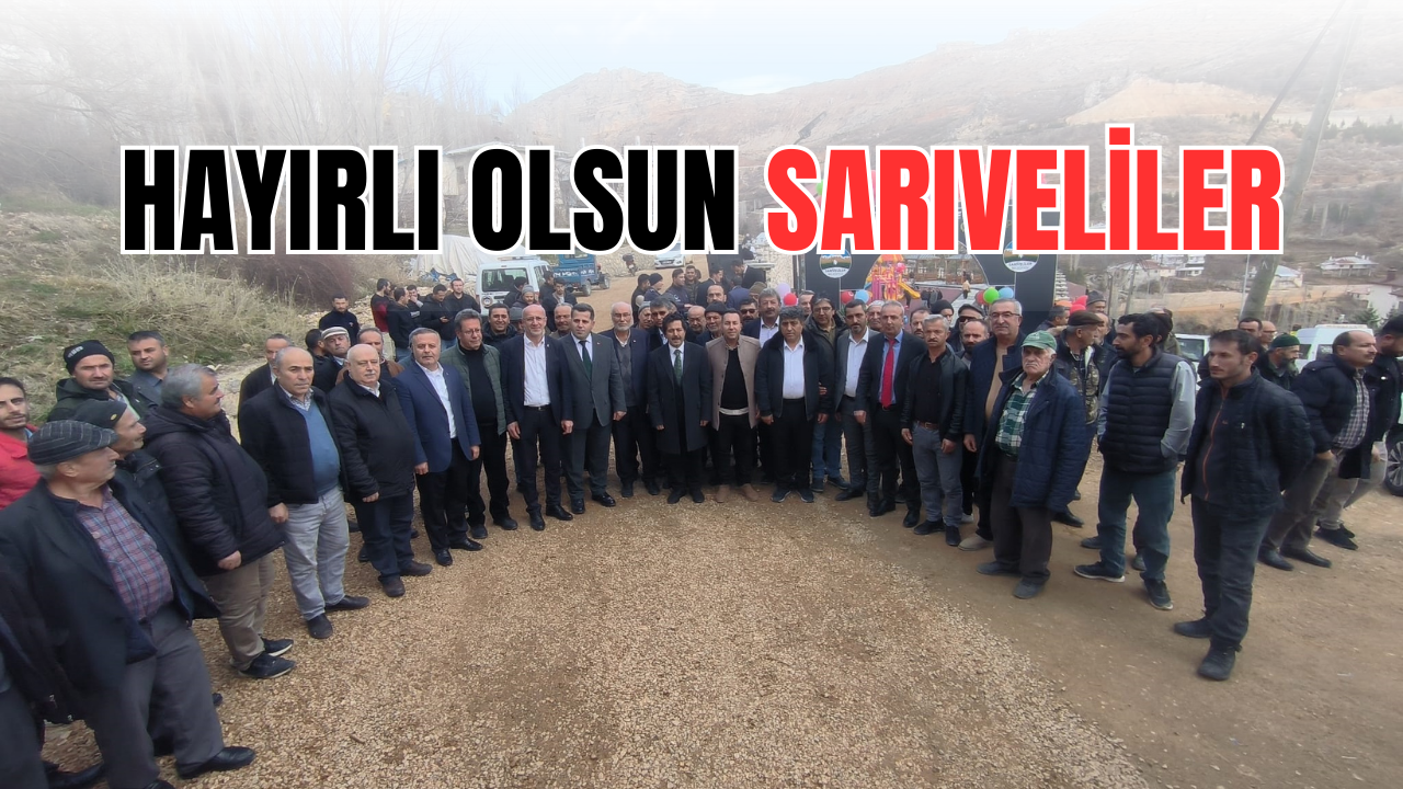 Hayırlı olsun Sarıveliler
