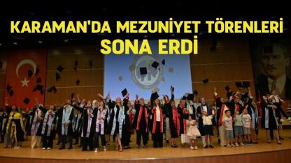 Karaman'da mezuniyet törenleri sona erdi