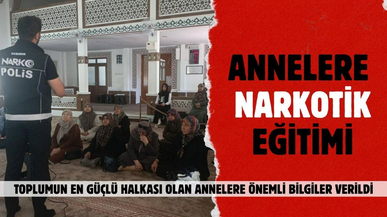 Annelere narkotik eğitimi