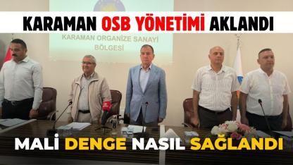 Karaman OSB Yönetimi aklandı