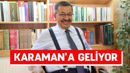 Karaman'a geliyor