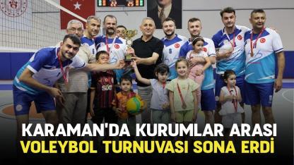 Karaman'da kurumlar arası voleybol turnuvası sona erdi