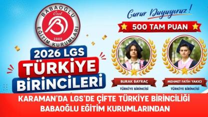 Karaman’da LGS’de Çifte Türkiye Birinciliği Babaoğlu Eğitim Kurumlarından