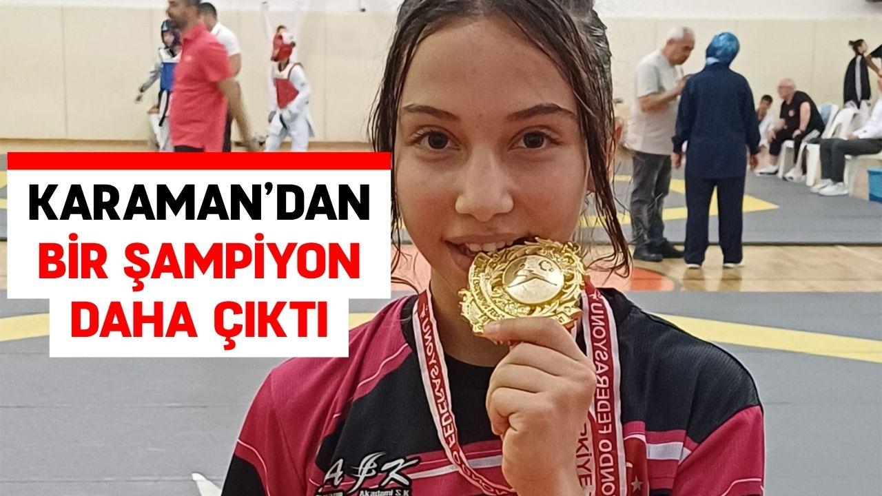 Karaman’dan bir şampiyon daha çıktı