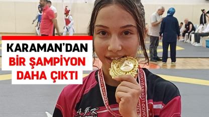 Karaman’dan bir şampiyon daha çıktı
