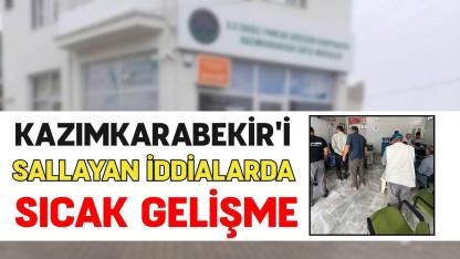 Kazımkarabekir'i sallayan iddialarda sıcak gelişme