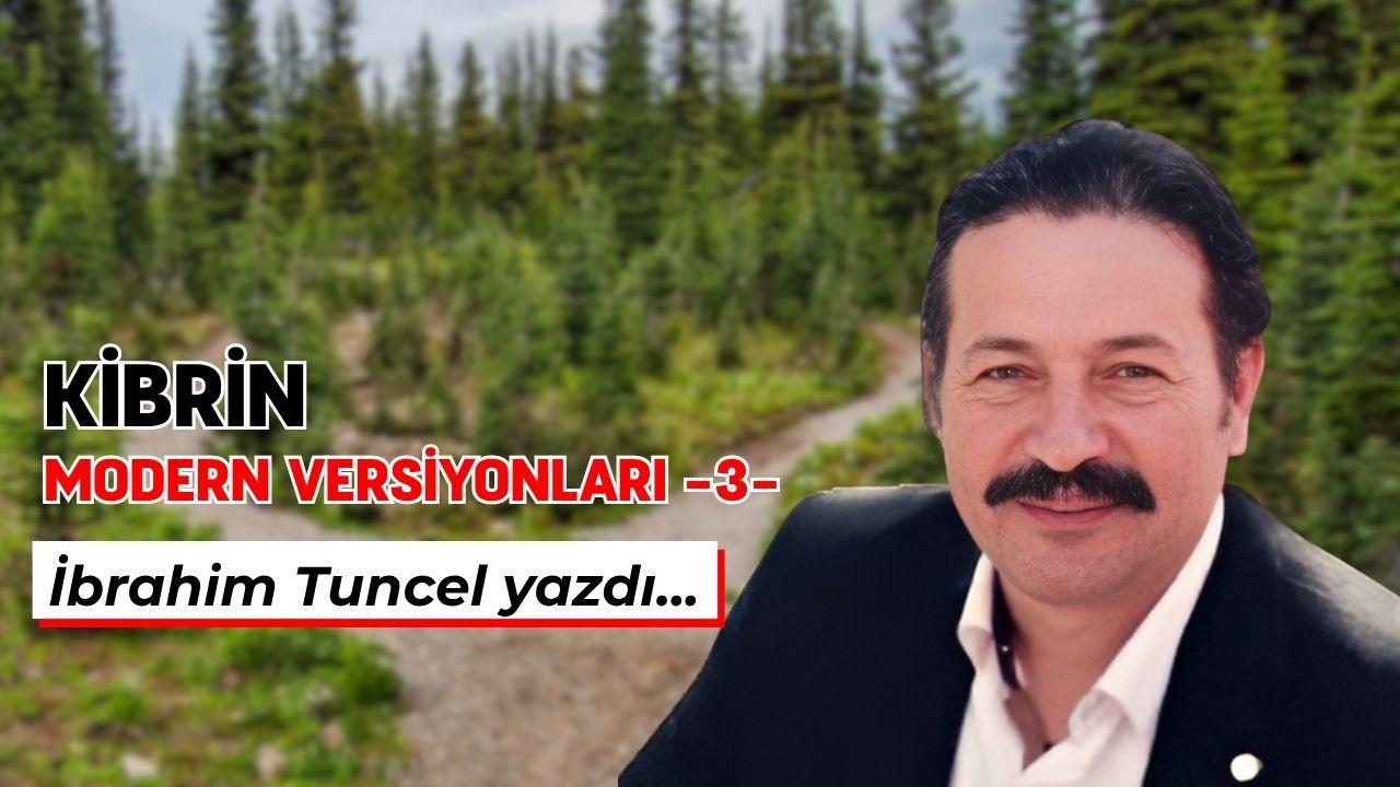 Kibrin modern versiyonları -3-