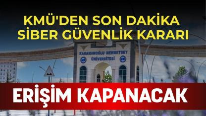 KMÜ'den son dakika siber güvenlik kararı!