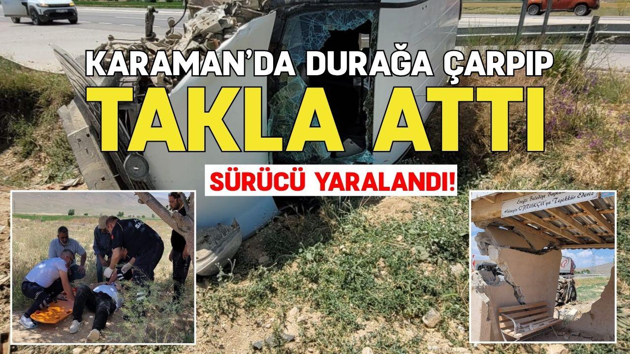 Kontrolden çıkan hafif ticari araç otobüs durağına çarpıp takla attı: Sürücü yaralandı