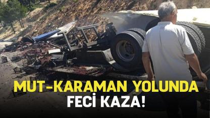 Mut - Karaman yolunda feci kaza!