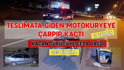 Karaman'da motokuryeye çarpıp kaçtı! Kaçan sürücüye ceza yağdı