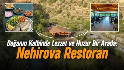 Göksu Şelalesi'nde Yeni Lezzet Durağı: Nehirova Restoran